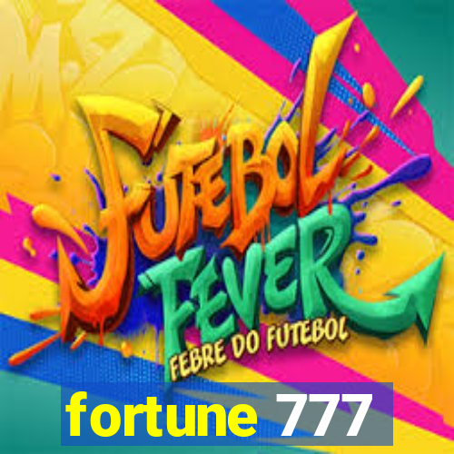 fortune 777